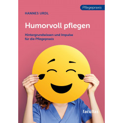 Humorvoll pflegen